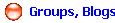   Groups, Blogs